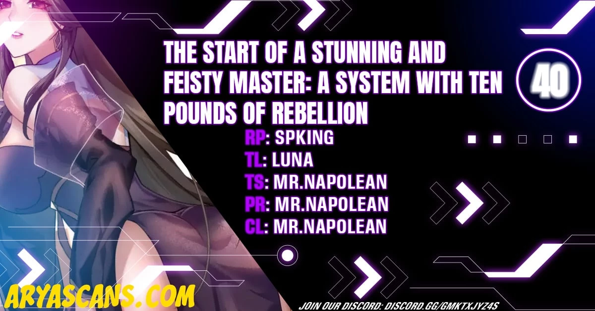 The Start of a Stunning and Feisty Master: A System with Ten Pounds of Rebellion Chapter 40 - 1