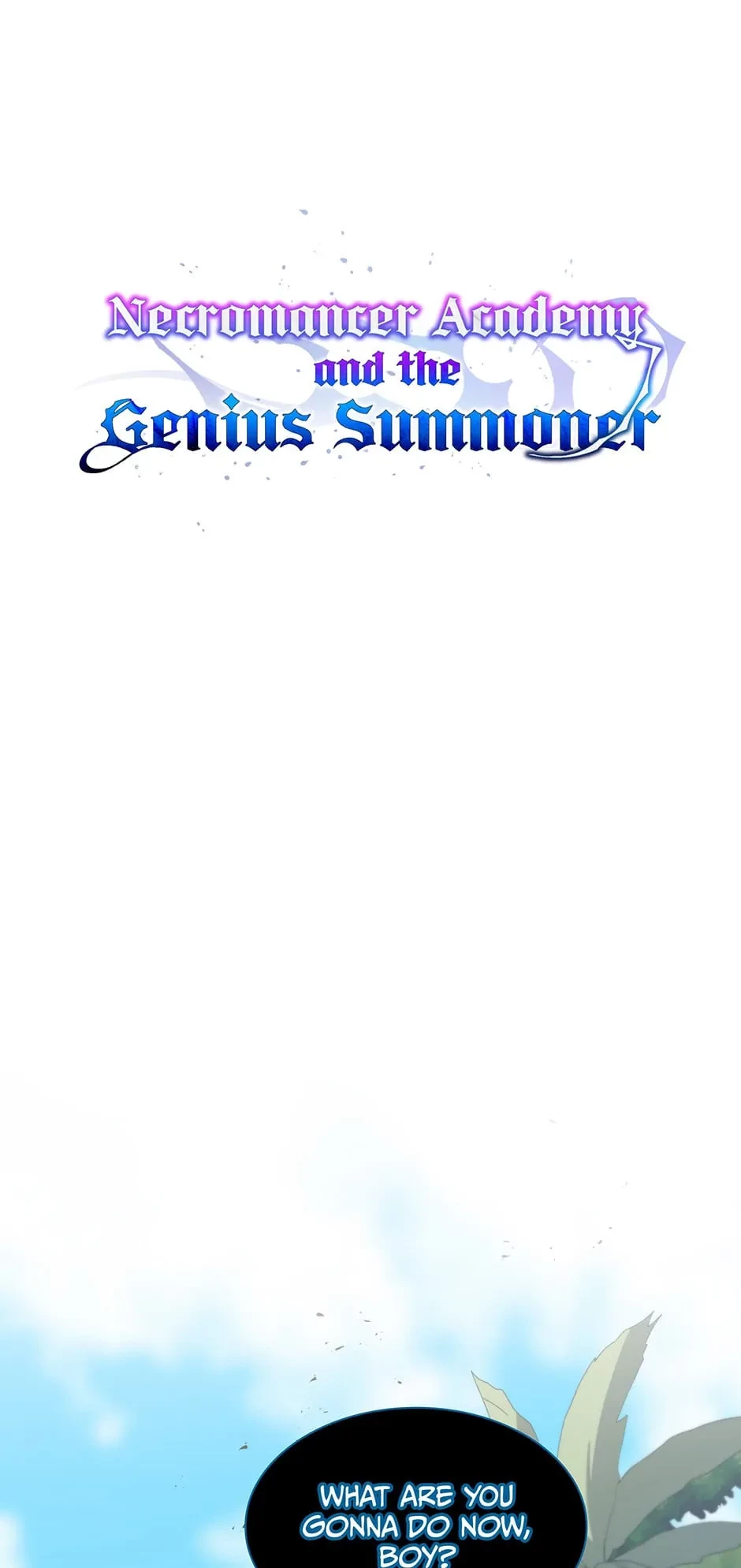 Necromancer Academy and the Genius Summoner Chapter 80 - 1