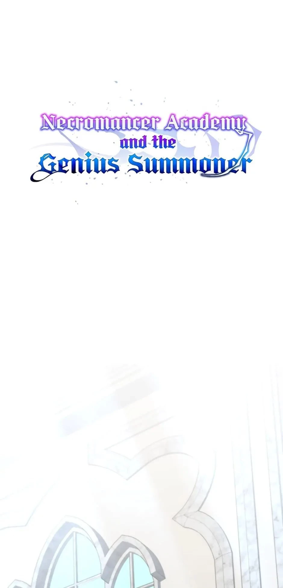 Necromancer Academy and the Genius Summoner Chapter 65 - 1