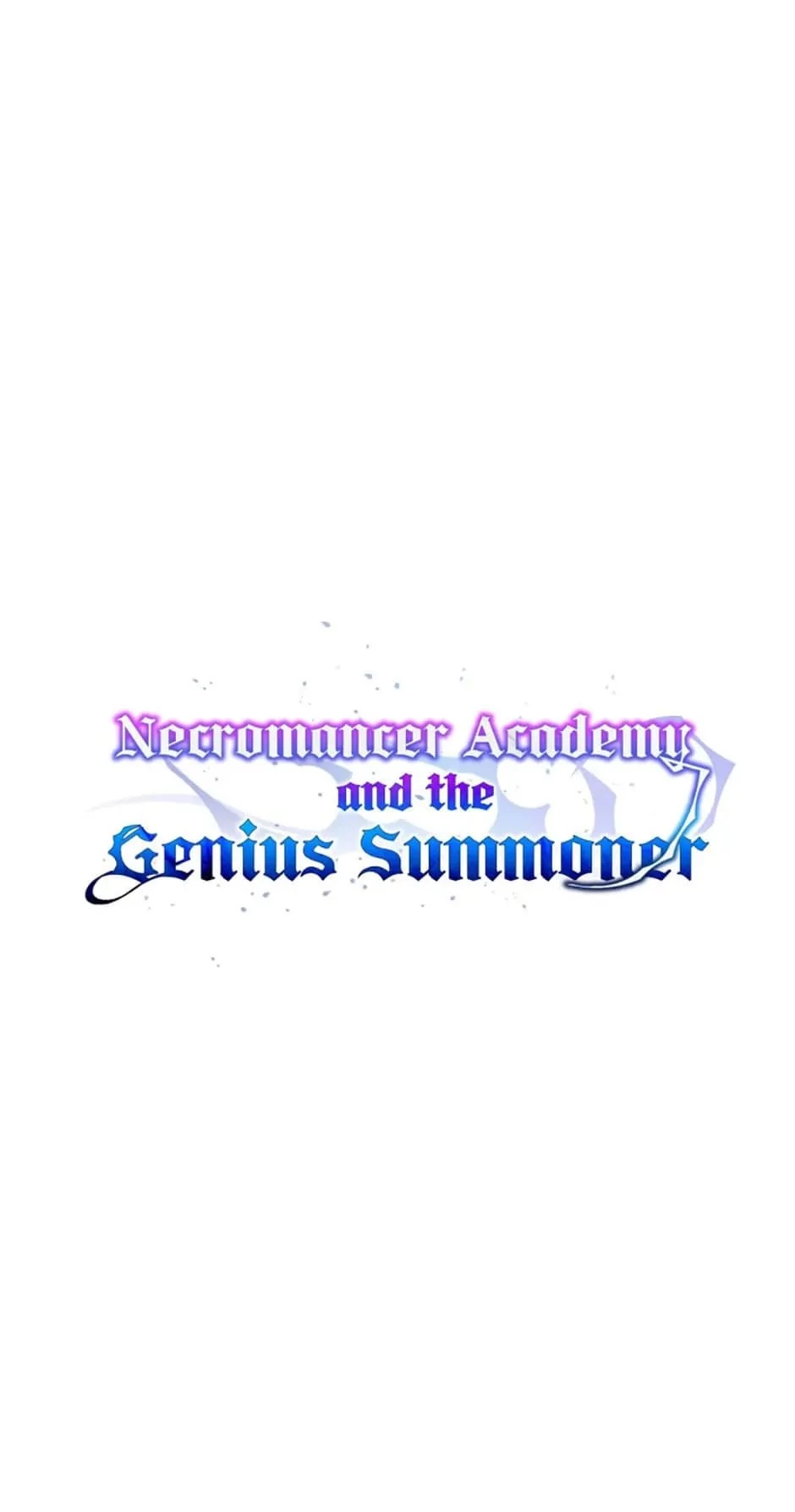 Necromancer Academy and the Genius Summoner Chapter 62 - 9