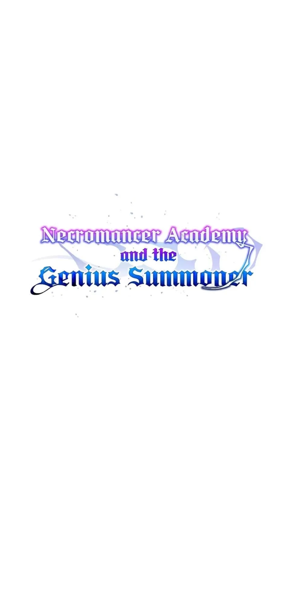 Necromancer Academy and the Genius Summoner Chapter 52 - 17