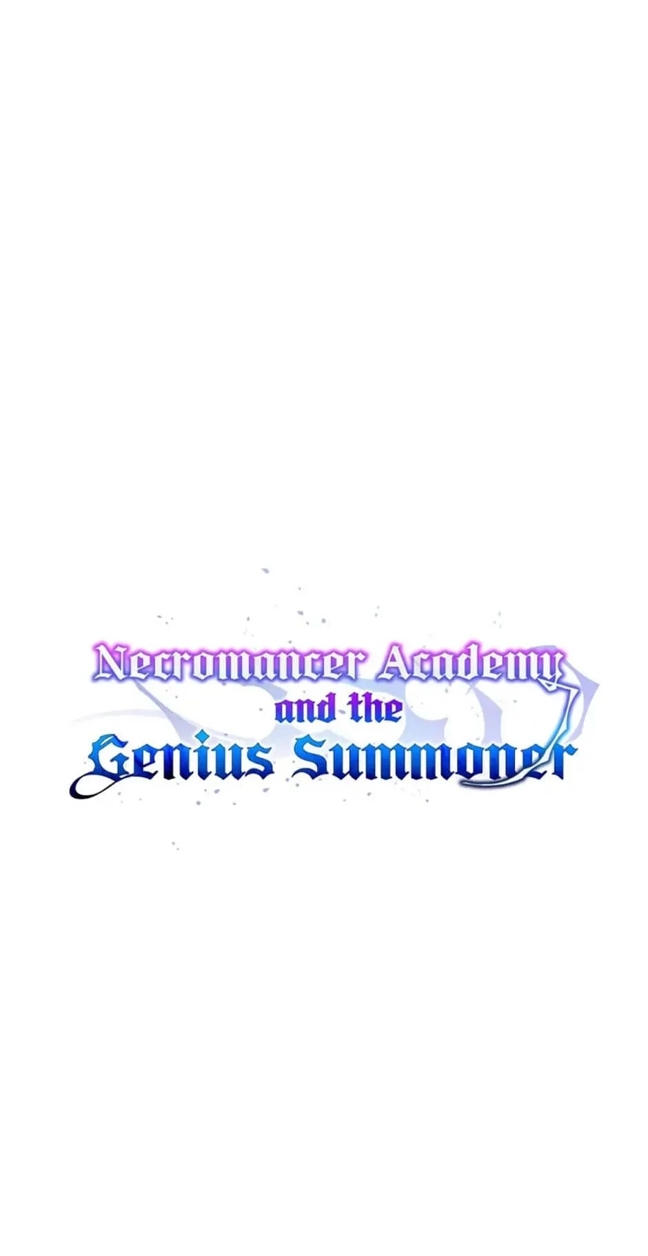 Necromancer Academy and the Genius Summoner Chapter 46 - 43
