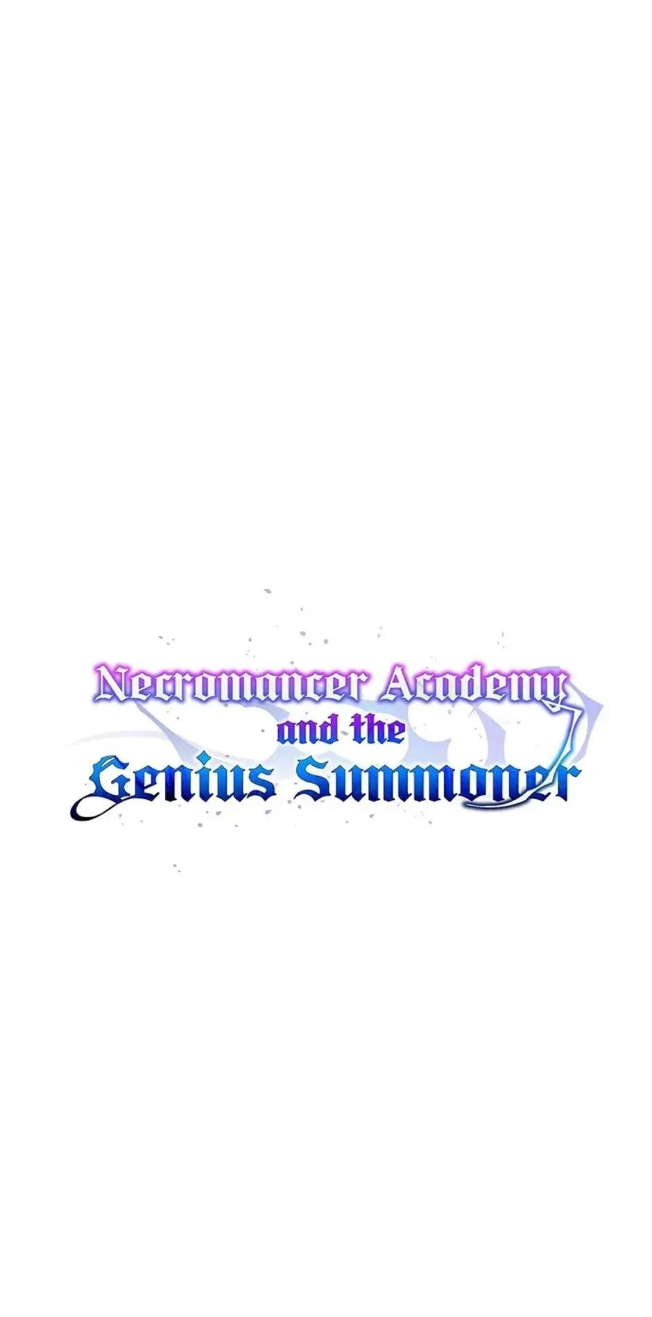 Necromancer Academy and the Genius Summoner Chapter 27 - 46