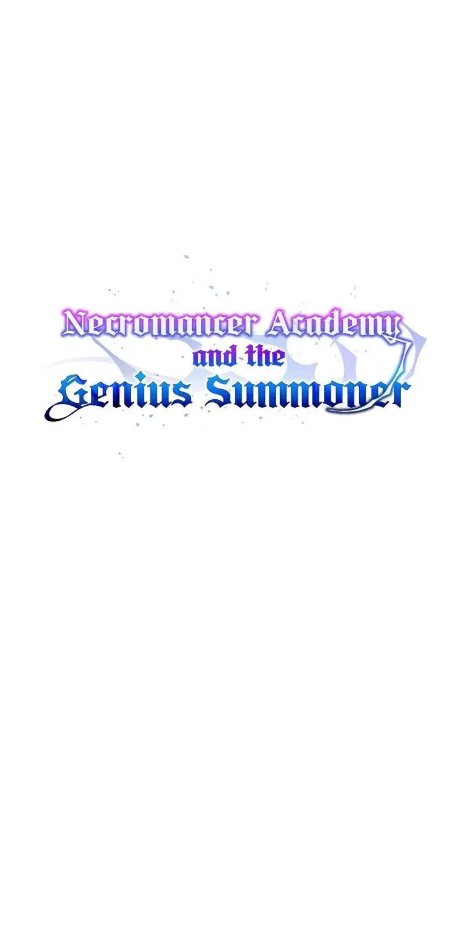 Necromancer Academy and the Genius Summoner Chapter 10 - 52
