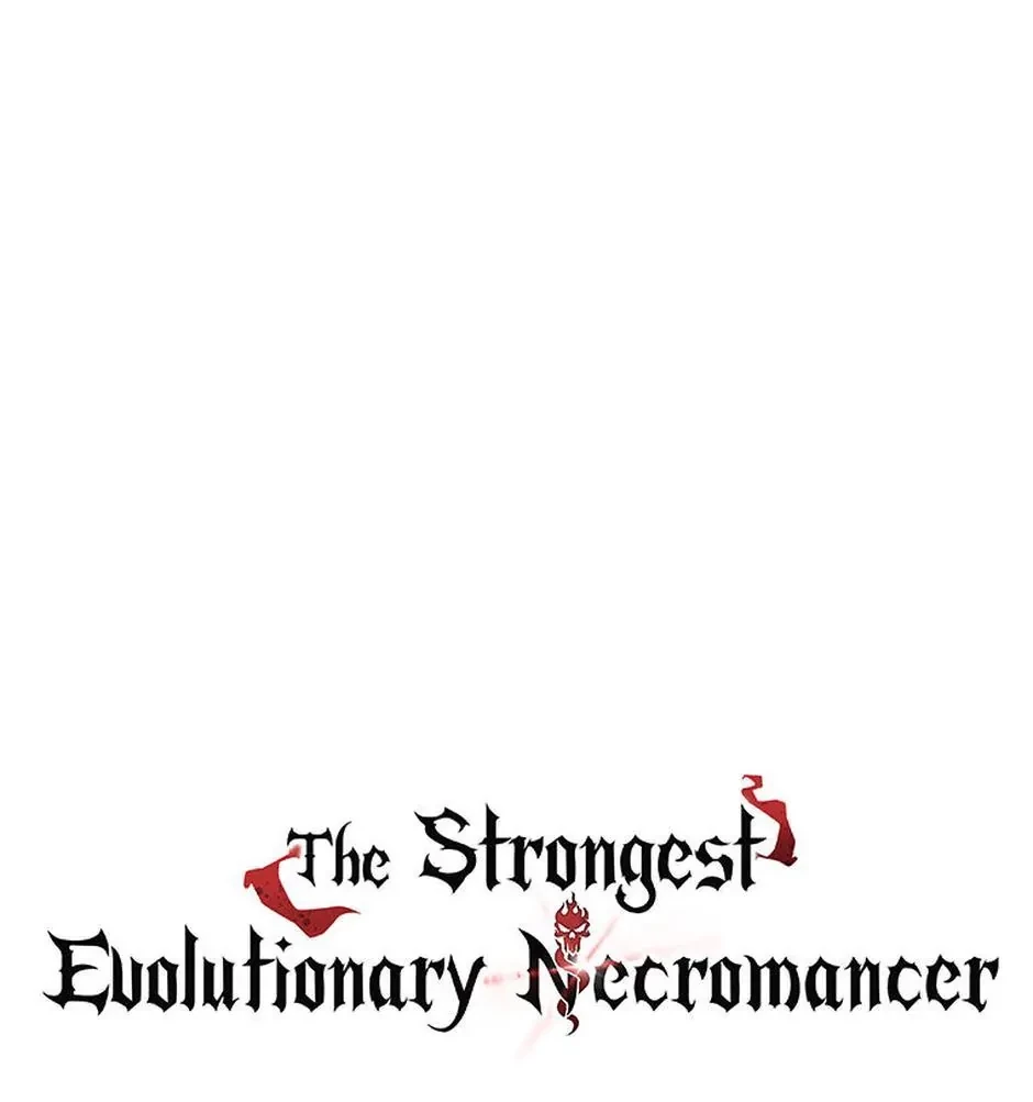 The Strongest Evolutionary Necromancer Chapter 26 - 7