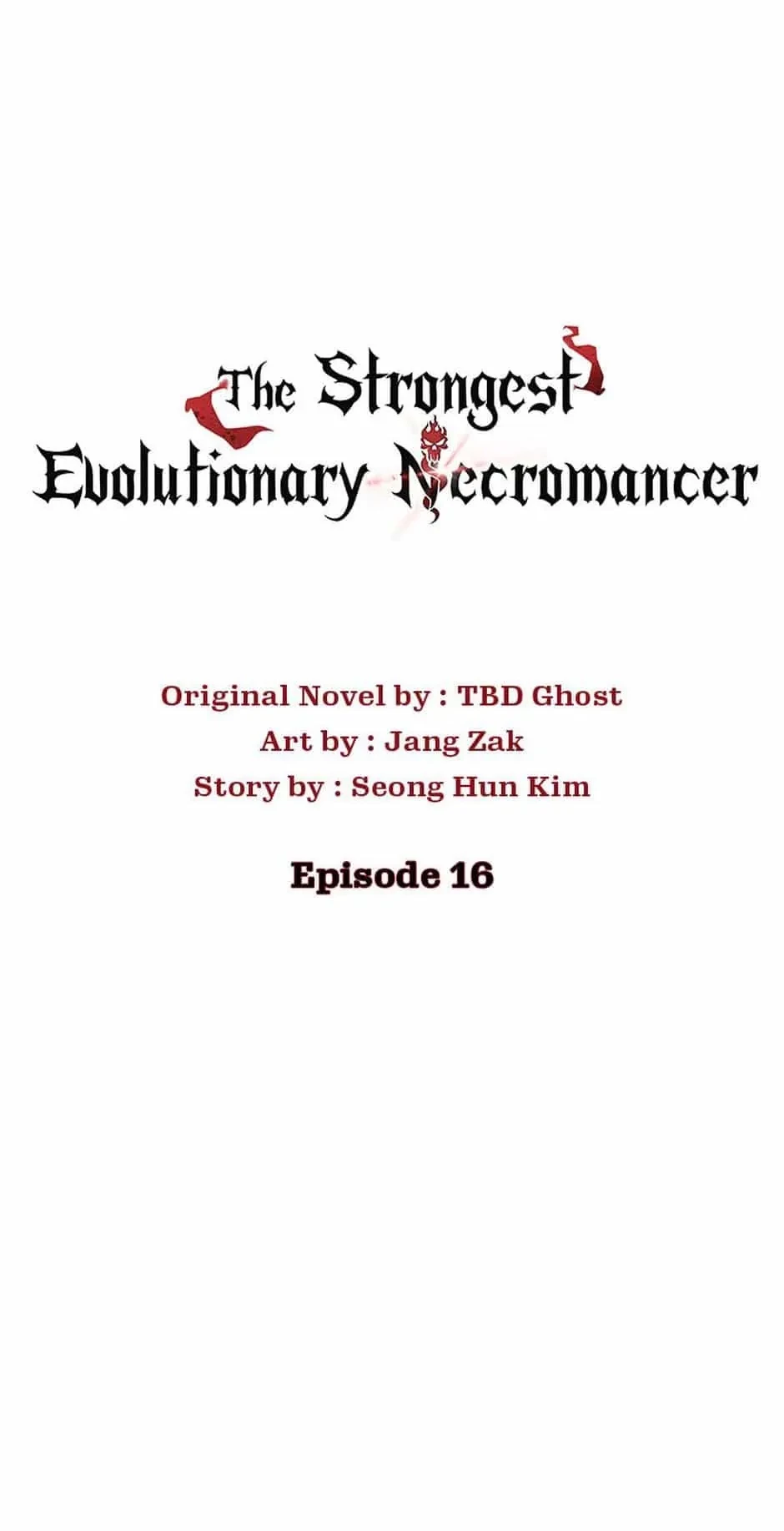 The Strongest Evolutionary Necromancer Chapter 16 - 30