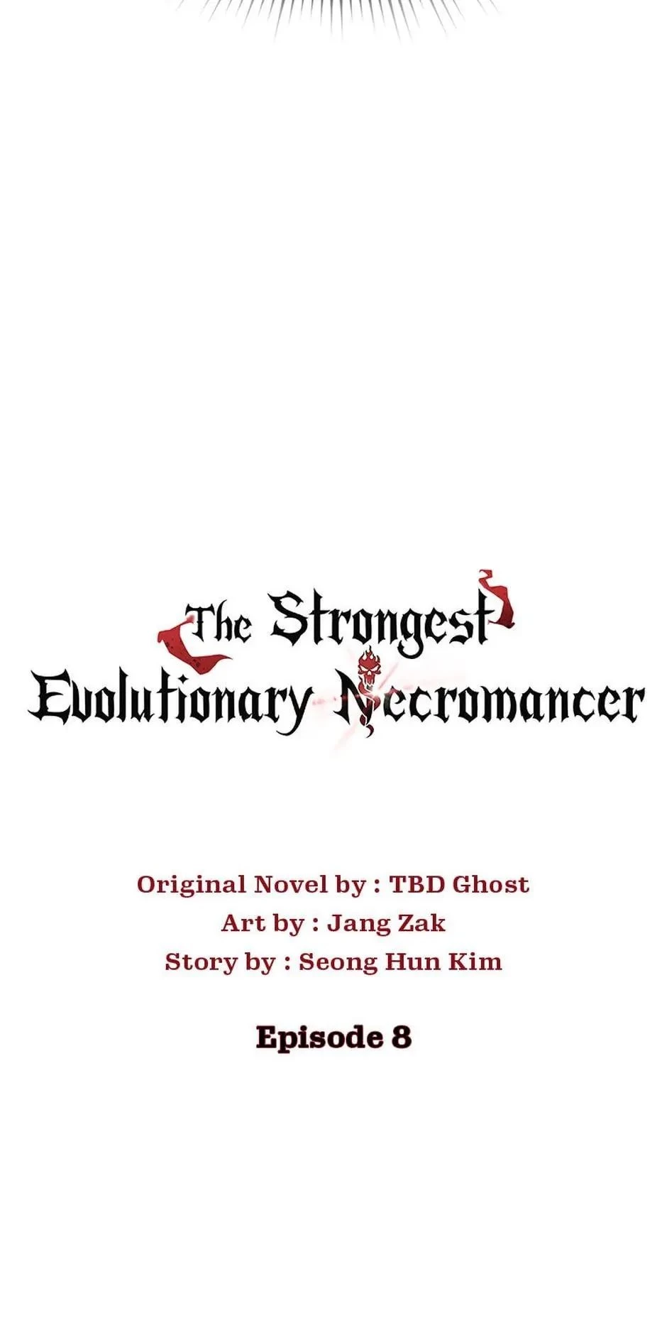 The Strongest Evolutionary Necromancer Chapter 8 - 19