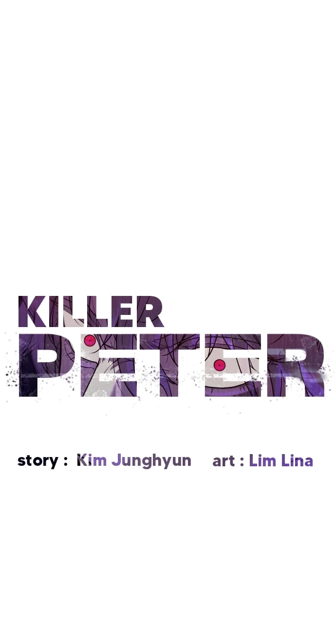 Killer Peter Chapter 47 - 56