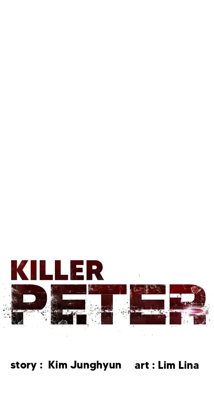 Killer Peter Chapter 2 - 11