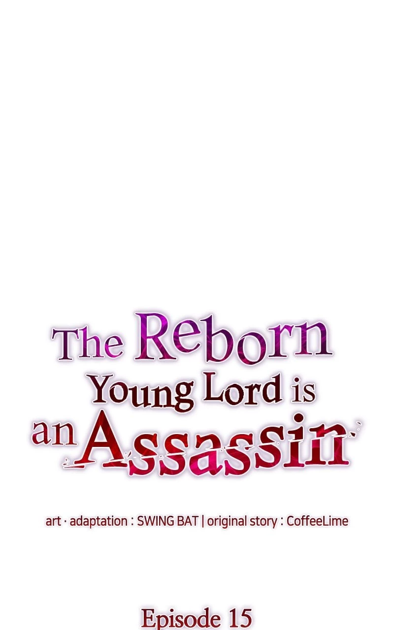 The Reborn Young Lord Is an Assassin Chapter 15 - 38