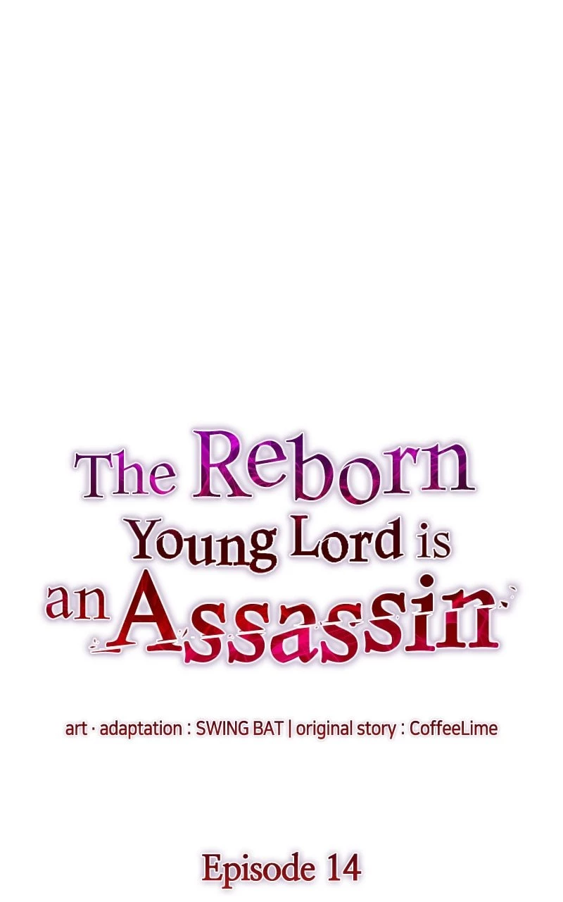 The Reborn Young Lord Is an Assassin Chapter 14 - 13