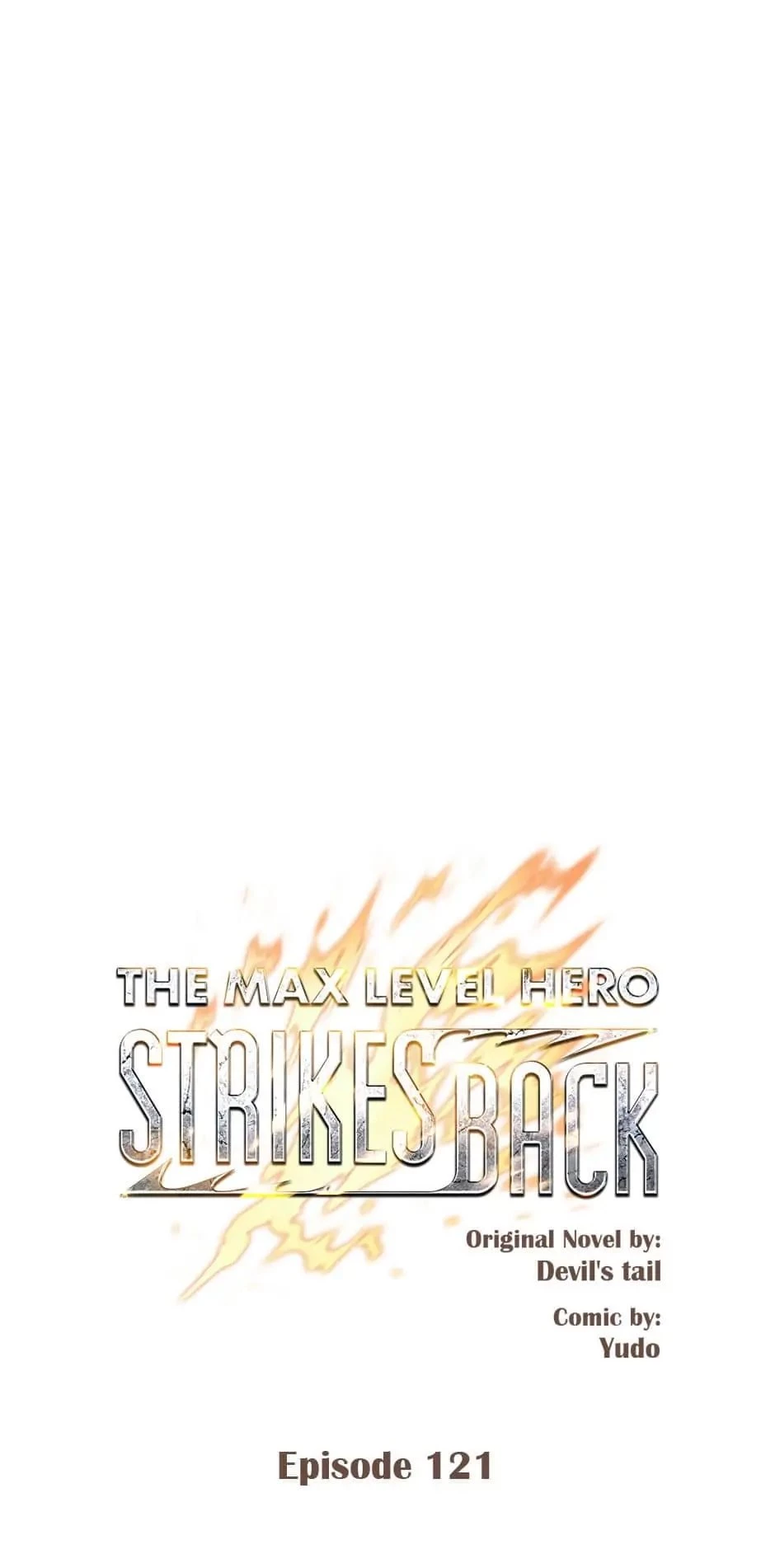 The Max Level Hero Strikes Back Chapter 121 - 21
