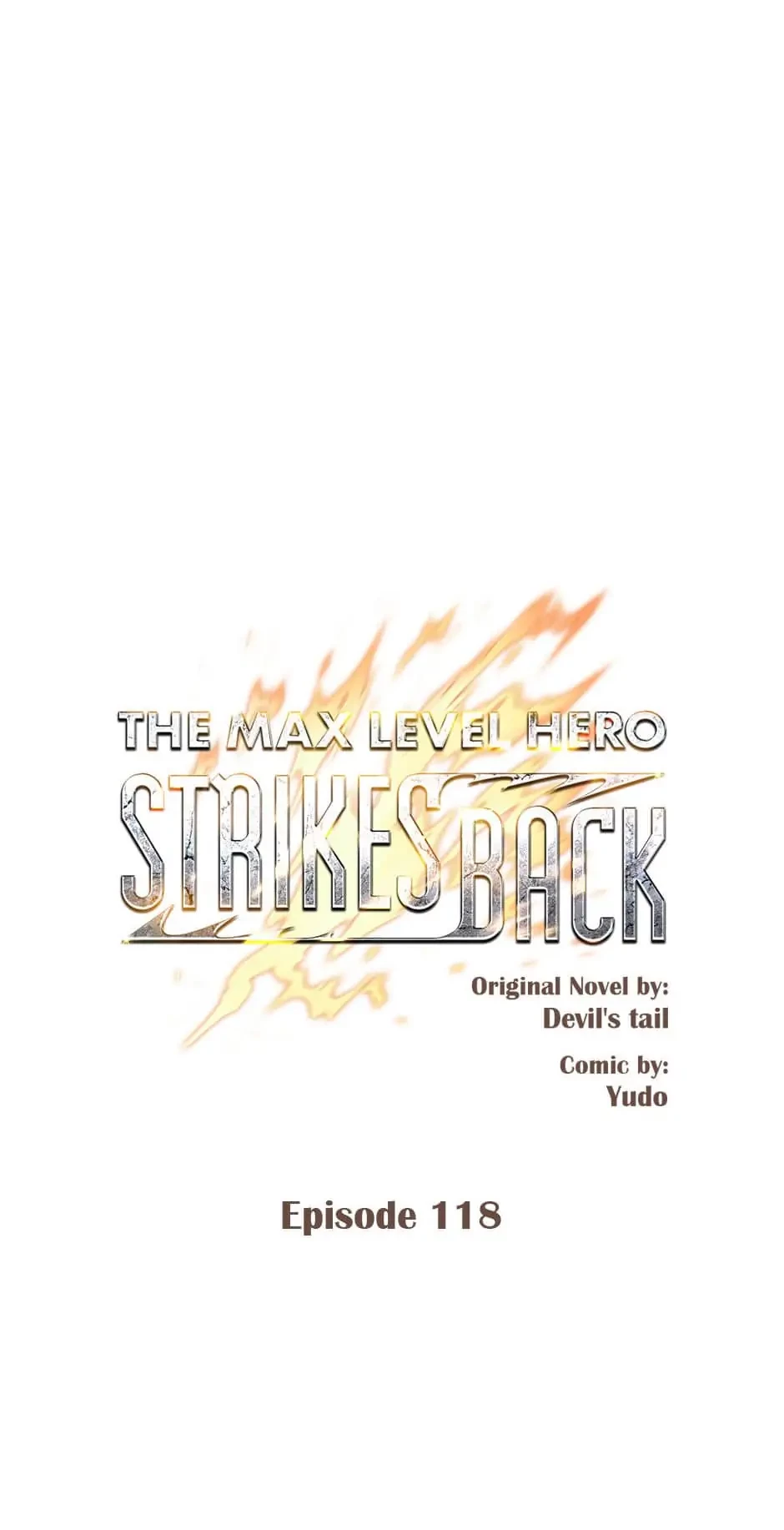 The Max Level Hero Strikes Back Chapter 118 - 10