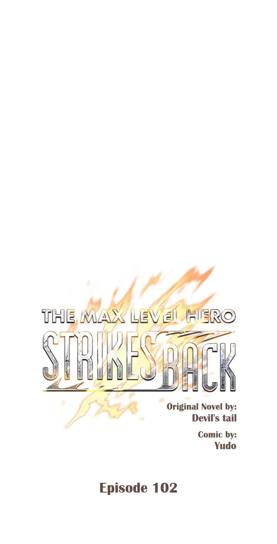 The Max Level Hero Strikes Back Chapter 102 - 16