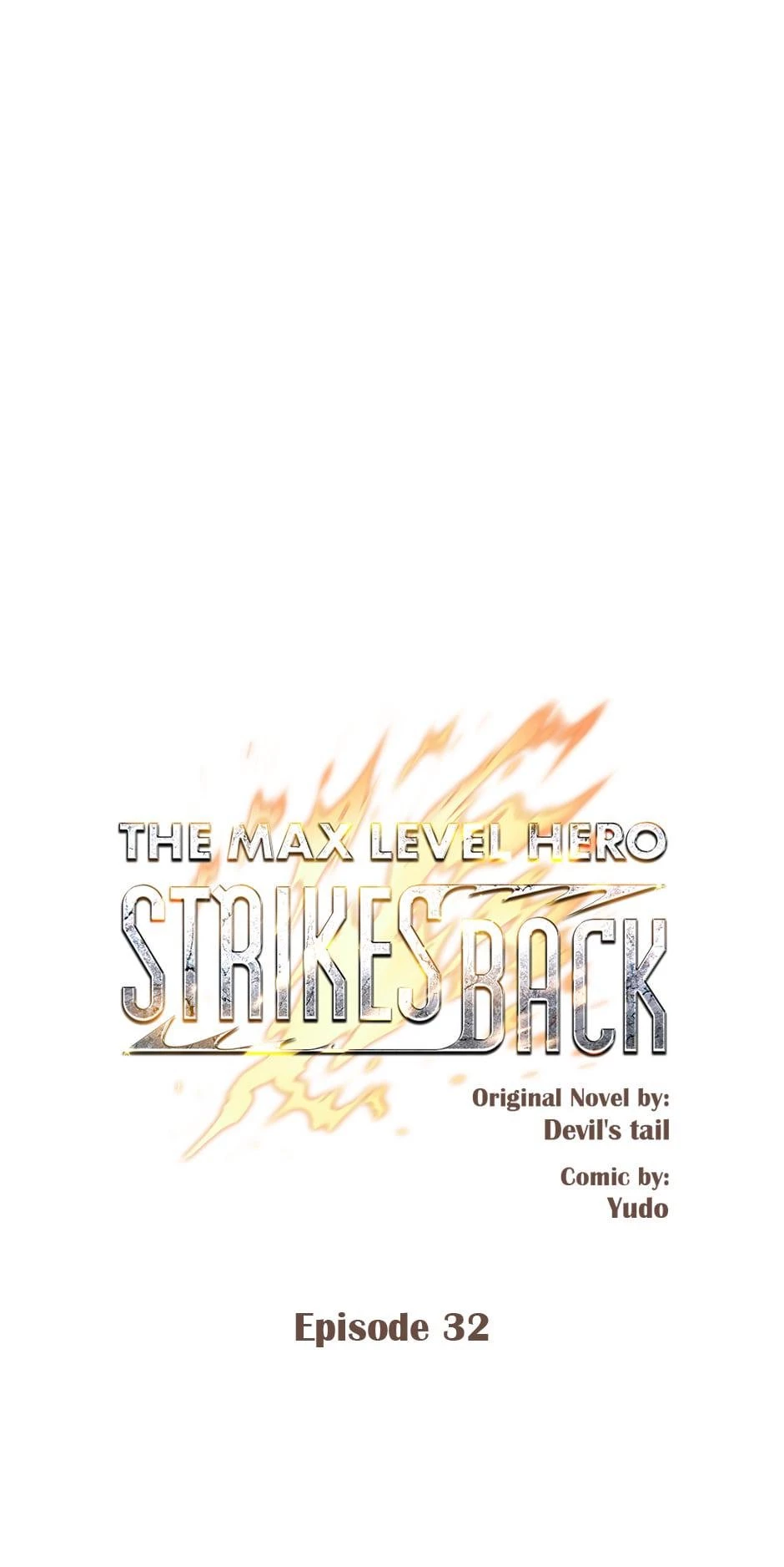 The Max Level Hero Strikes Back Chapter 32 - 10