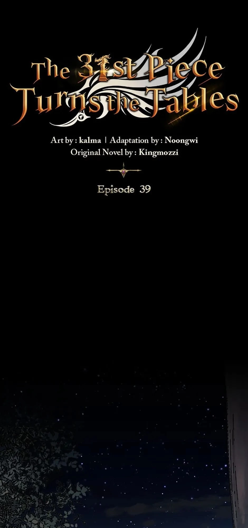 The 31st Piece Turns the Tables Chapter 39 - 1