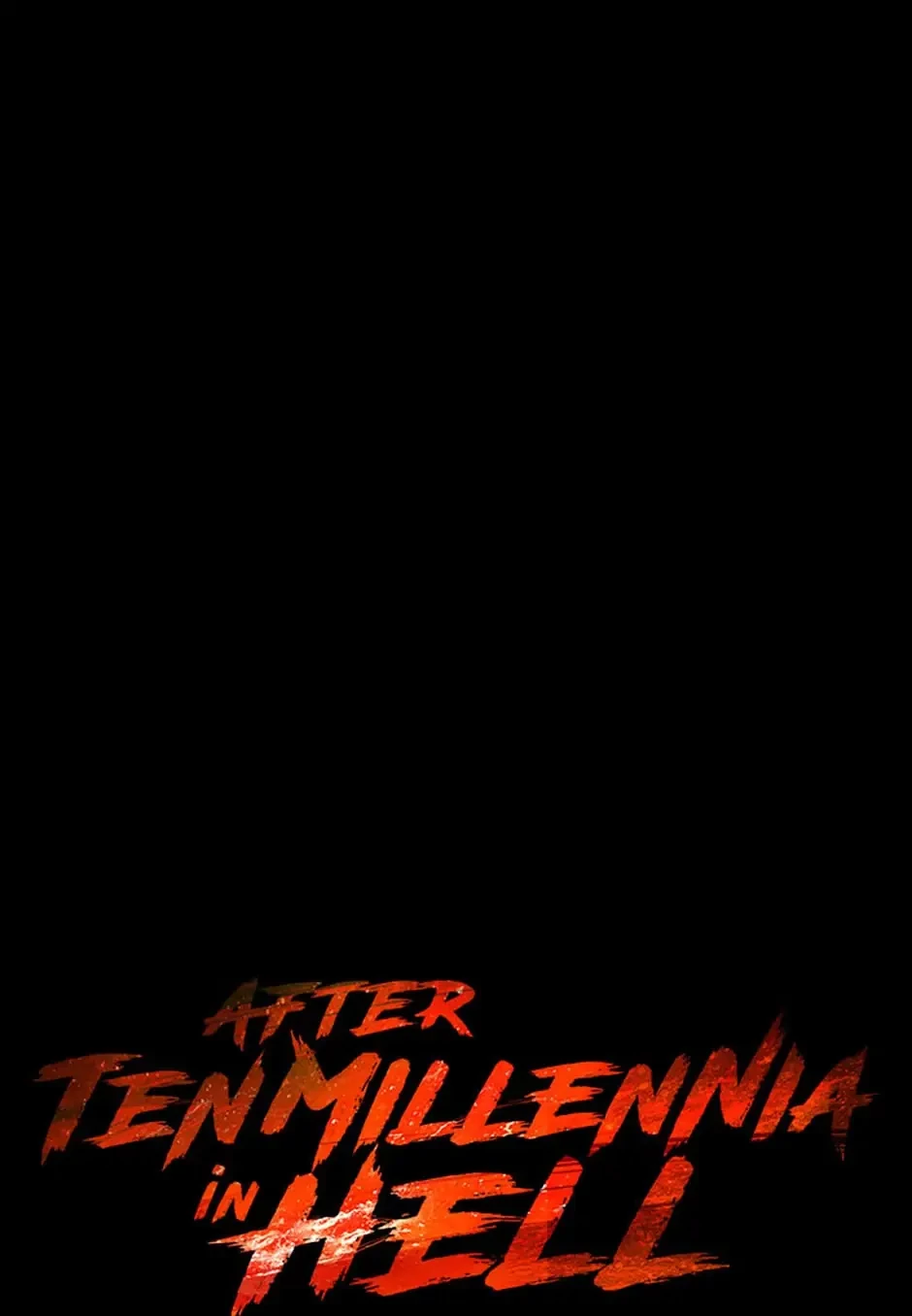 After Ten Millennia in Hell Chapter 46 - 17