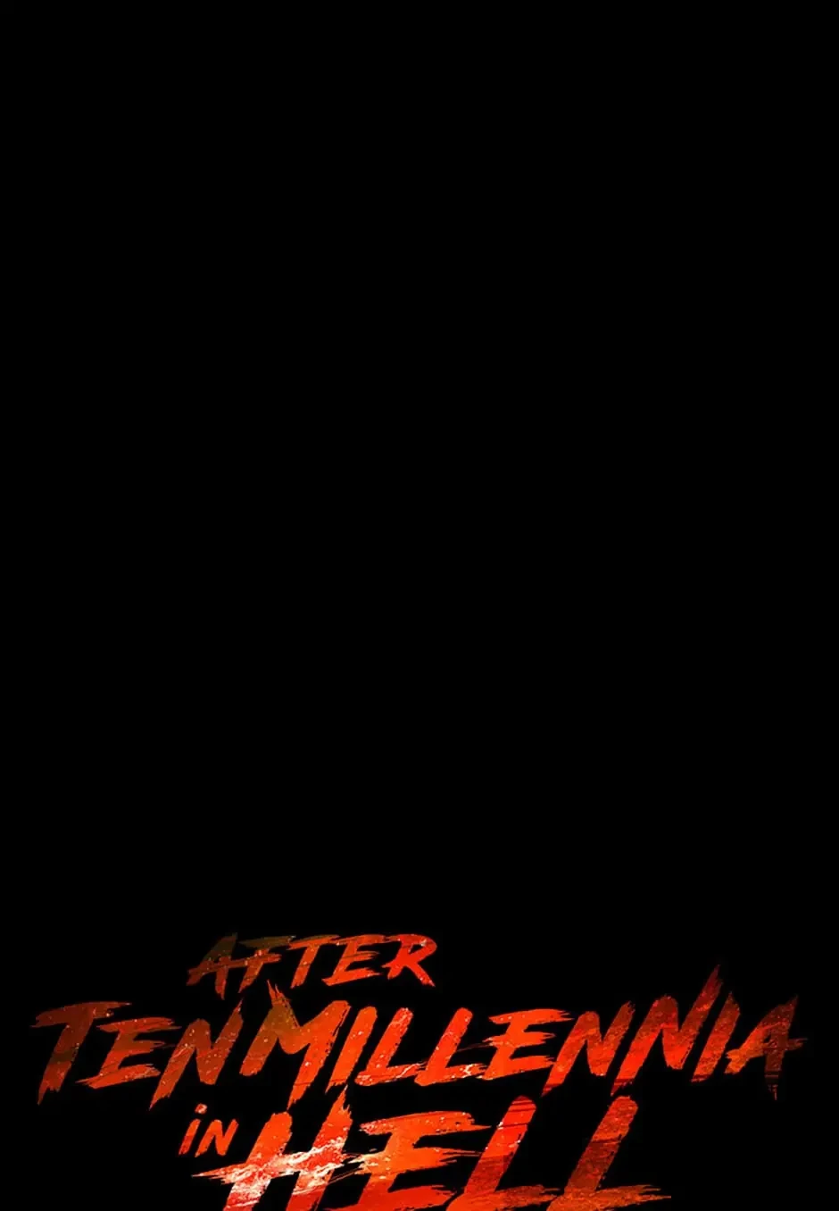 After Ten Millennia in Hell Chapter 25 - 19