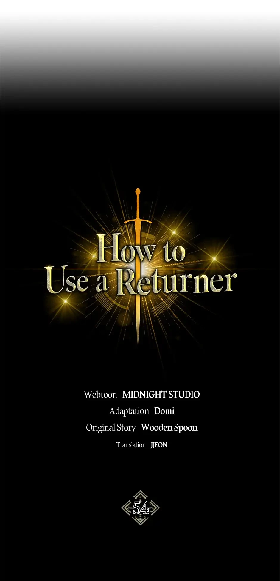How to Use a Returner Chapter 54 - 15