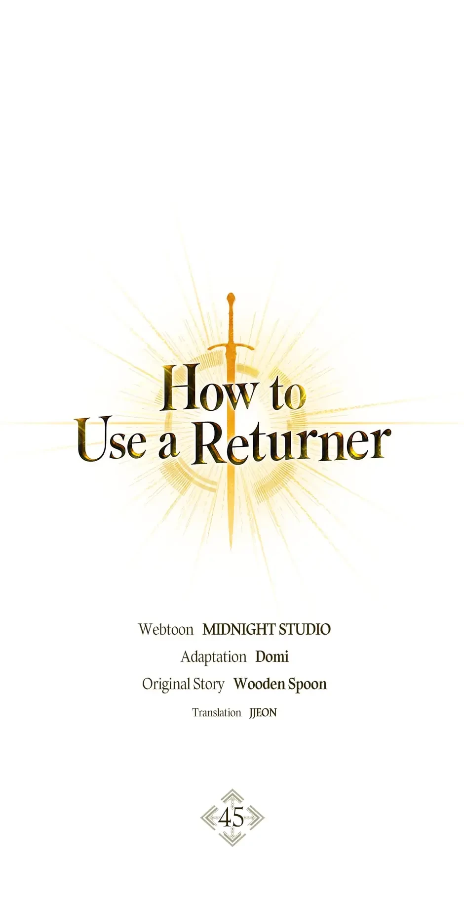 How to Use a Returner Chapter 45 - 2