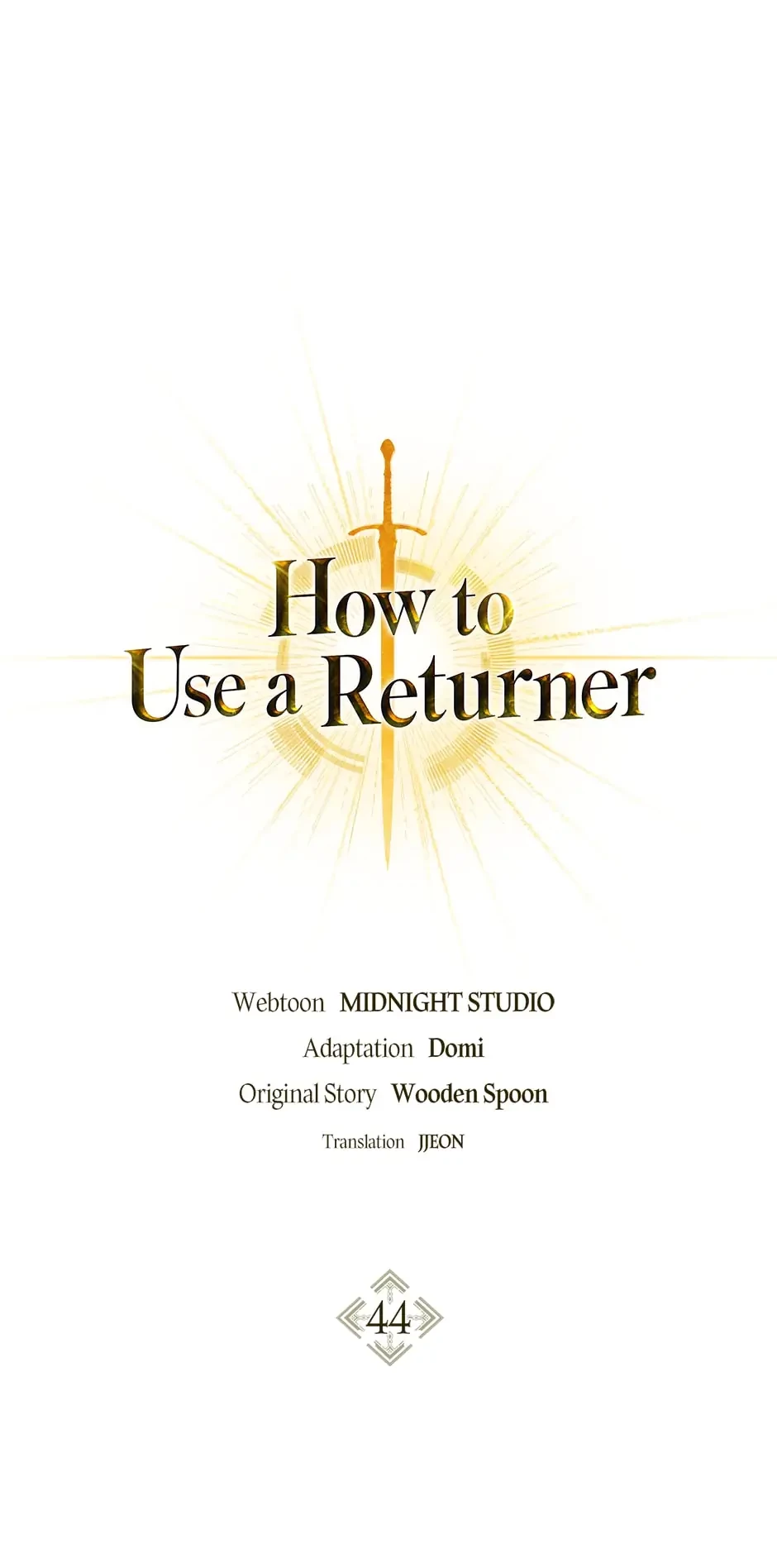 How to Use a Returner Chapter 44 - 2