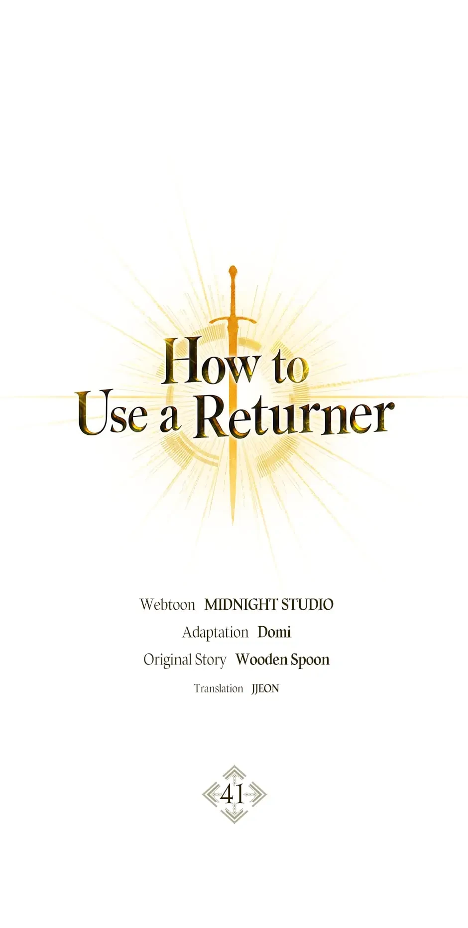 How to Use a Returner Chapter 41 - 2