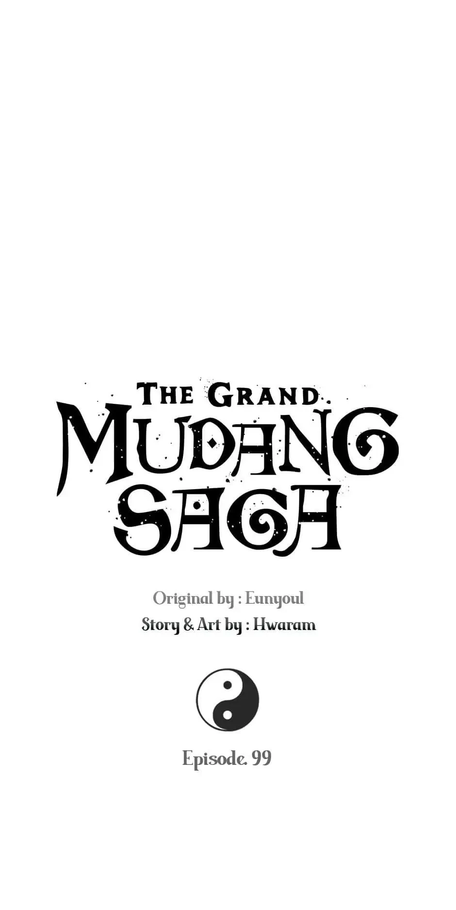 The Grand Mudang Saga Chapter 99 - 1