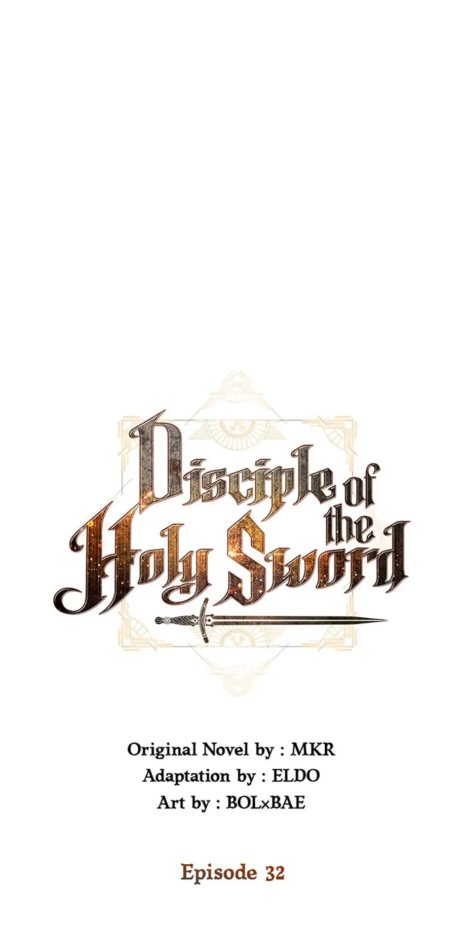 Disciple of the Holy Sword Chapter 32 - 48