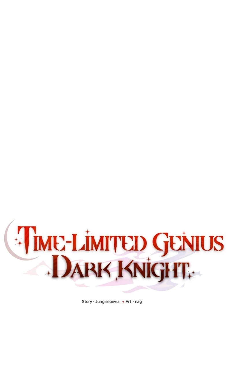 Time-Limited Genius Dark Knight Chapter 17 - 47