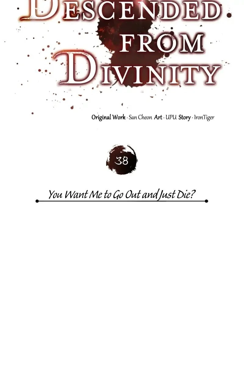 Descended from Divinity Chapter 38 - 41