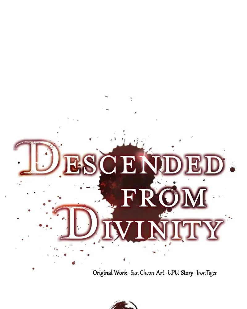Descended from Divinity Chapter 31 - 46