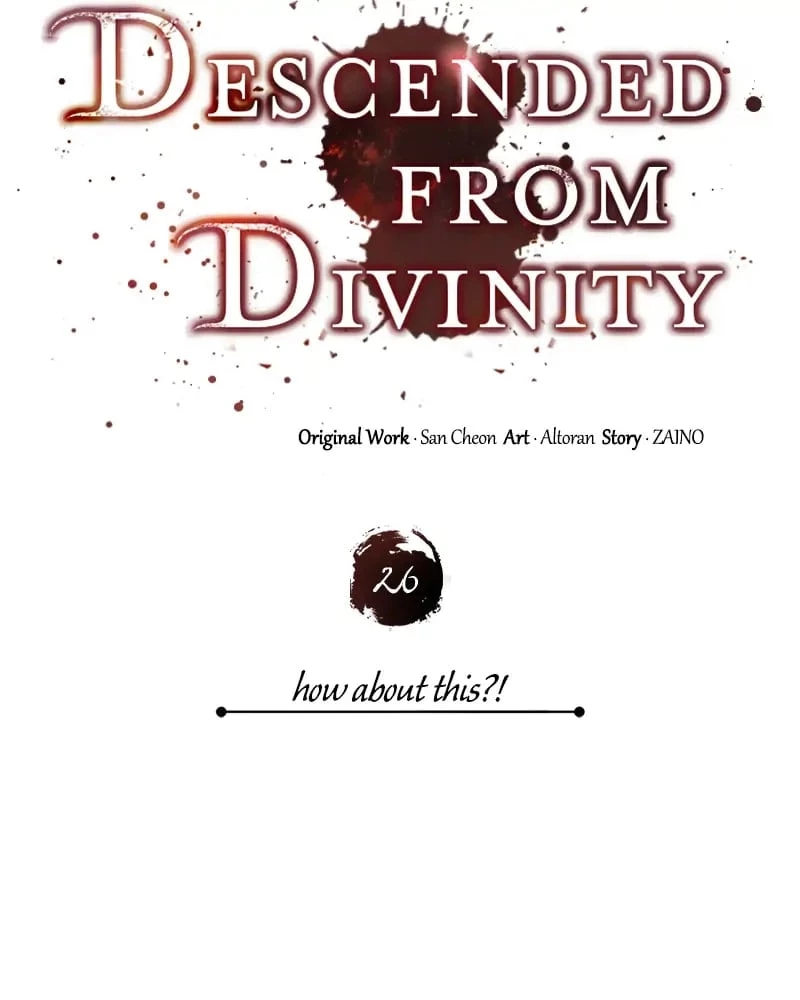 Descended from Divinity Chapter 26 - 46