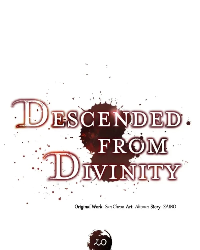 Descended from Divinity Chapter 20 - 19