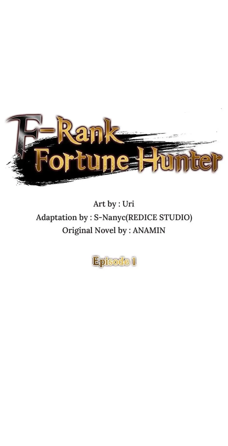 F-Rank Fortune Hunter Chapter 1 - 2