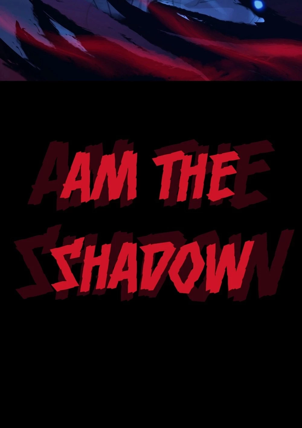 God-level Assassin, I’m the Shadow Chapter 0 - 6