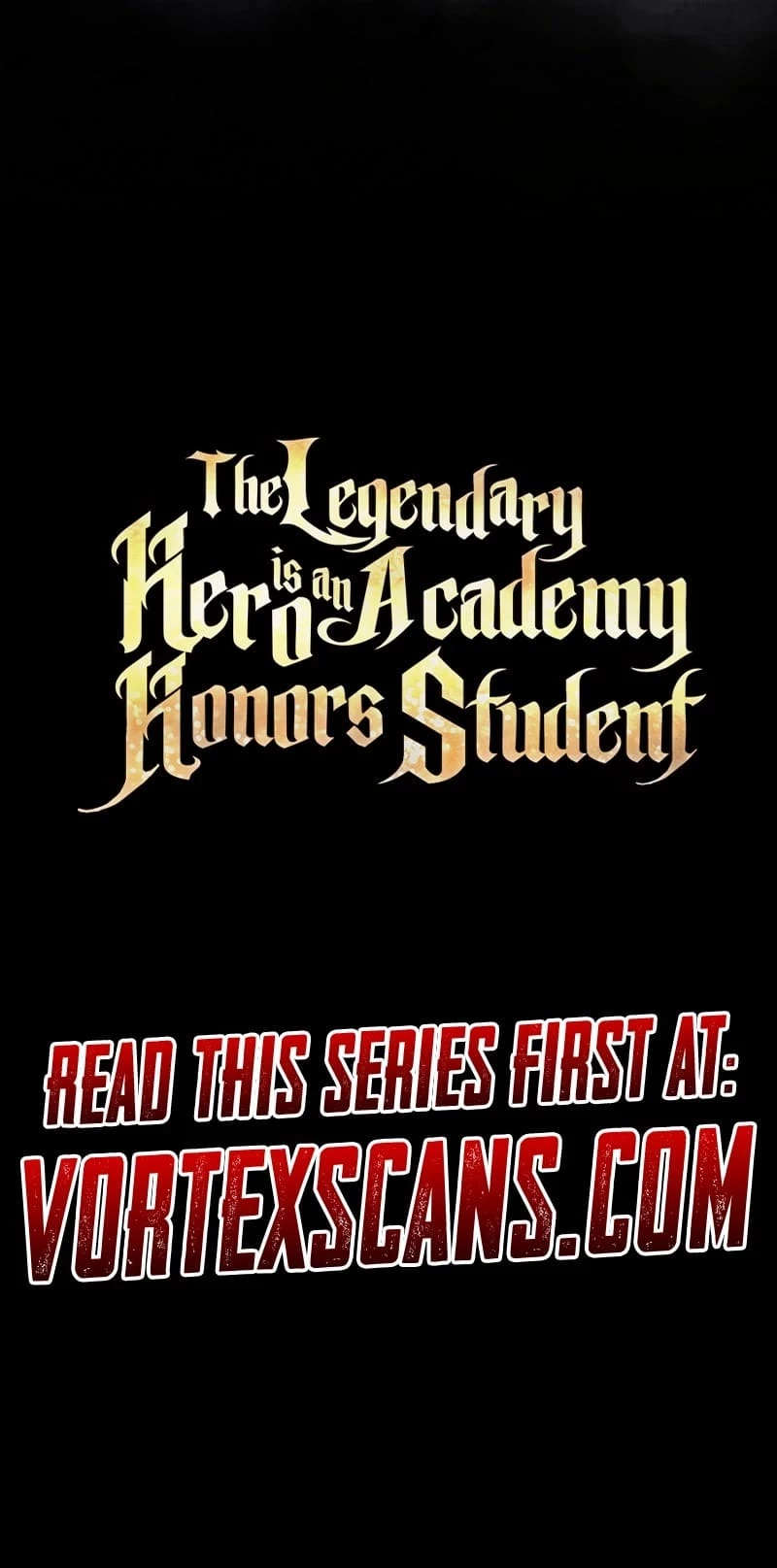 The Legendary Hero is an Academy Honors Student Chapter 26 - 34