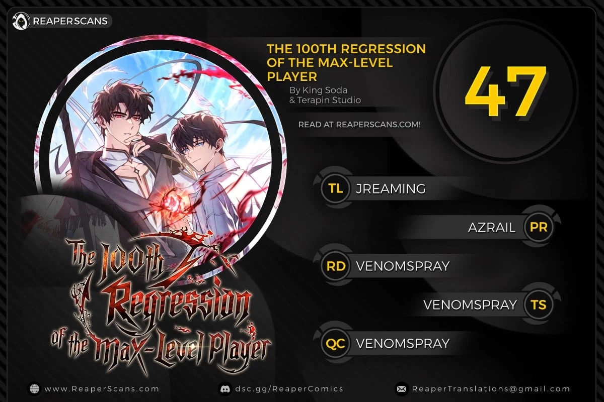 The 100th Regression of the Max-Level Player Chapter 47 - 1