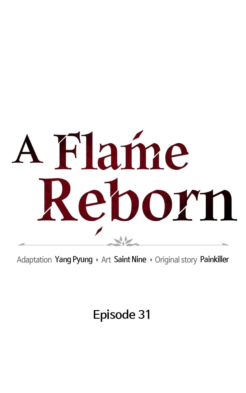 A Flame Reborn Chapter 31 - 22