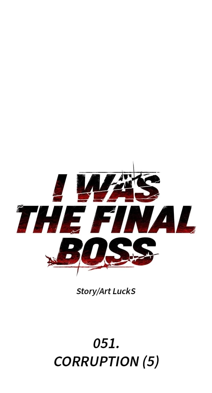 I Was the Final Boss Chapter 51 - 63