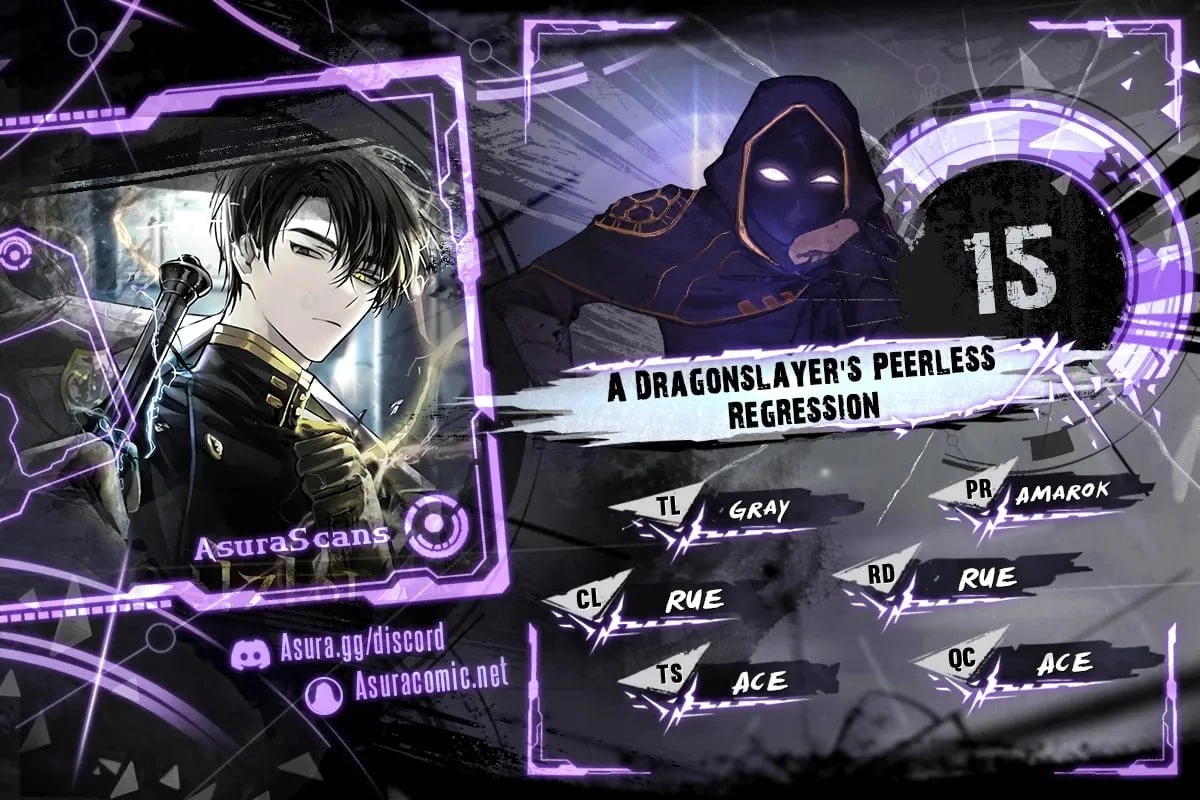 A Dragonslayer's Peerless Regression Chapter 15 - 1