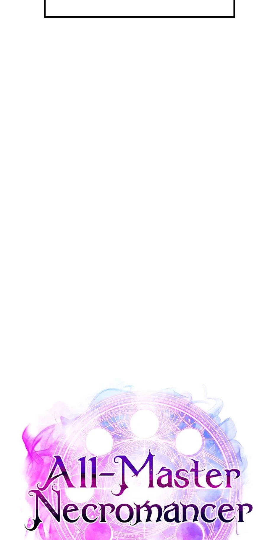 All-Master Necromancer Chapter 54 - 26