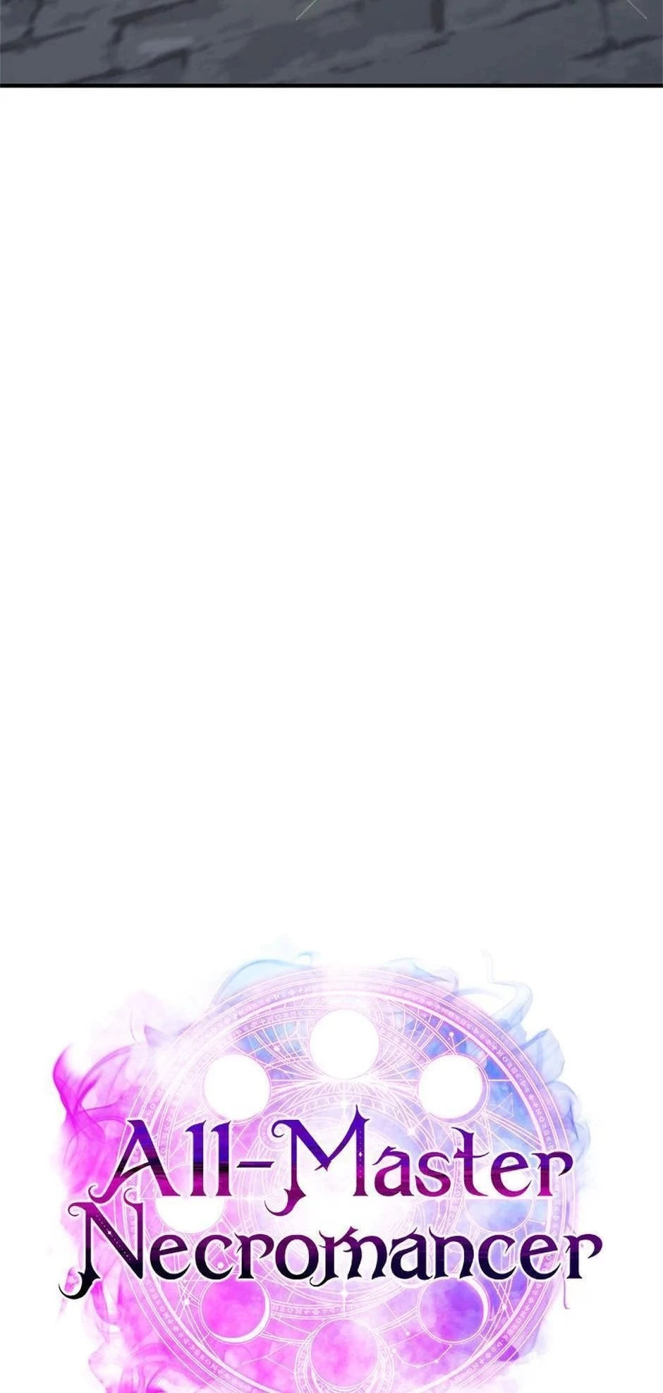 All-Master Necromancer Chapter 50 - 34
