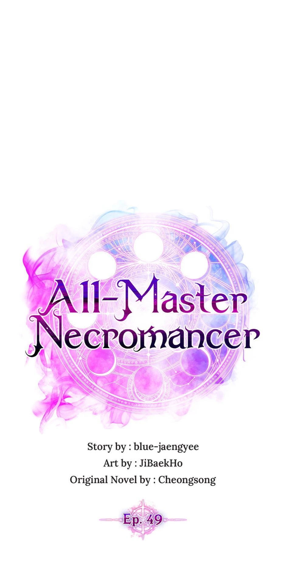 All-Master Necromancer Chapter 49 - 68