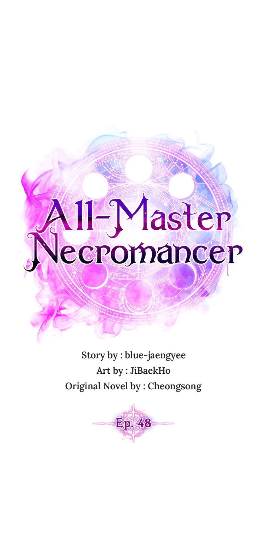 All-Master Necromancer Chapter 48 - 40