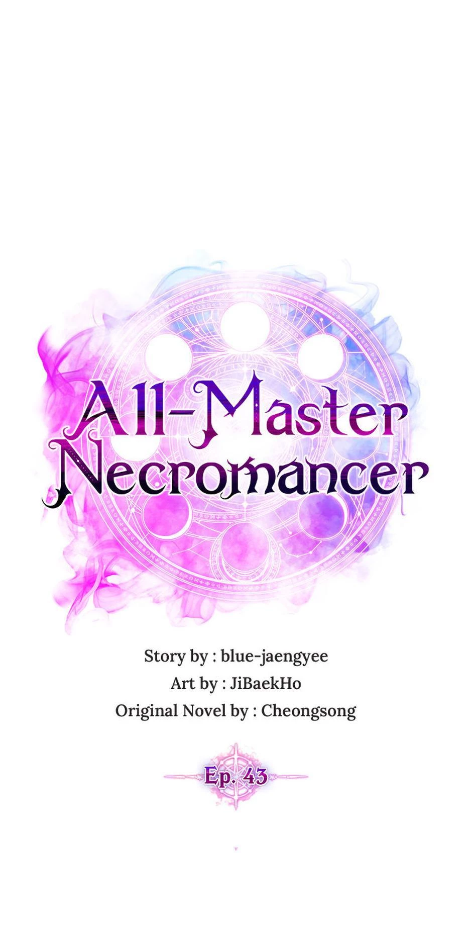 All-Master Necromancer Chapter 43 - 40