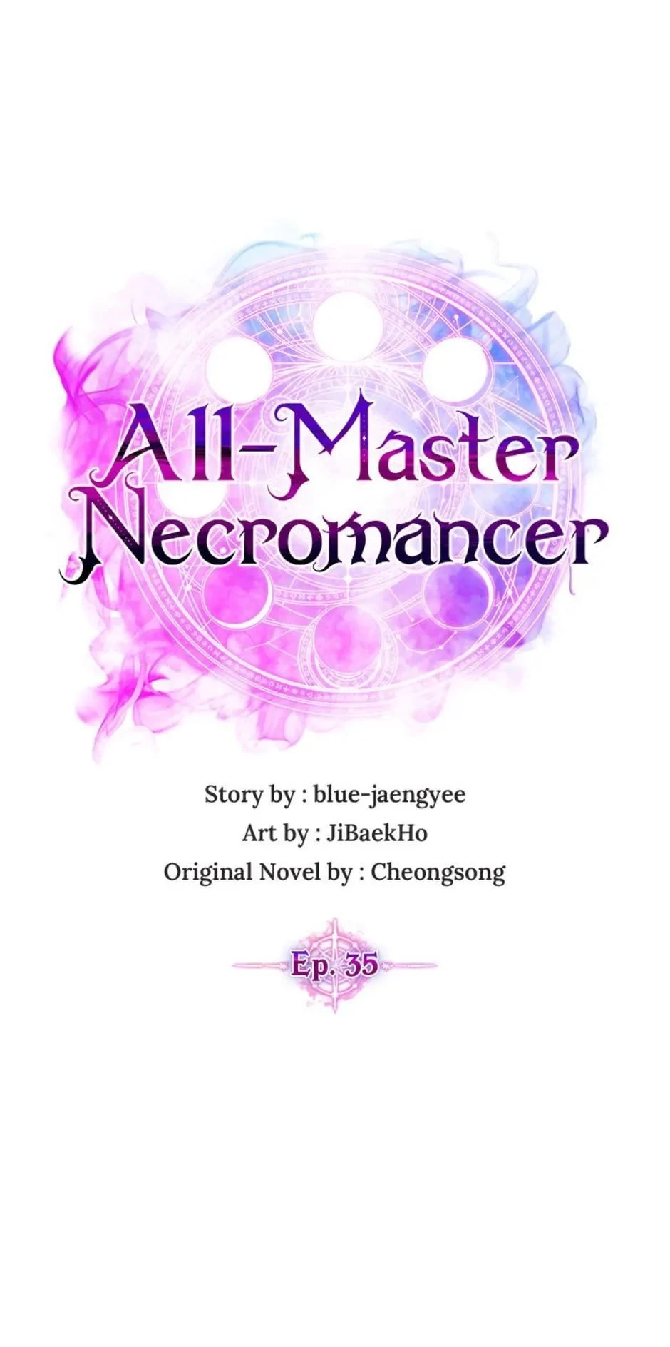All-Master Necromancer Chapter 35 - 1