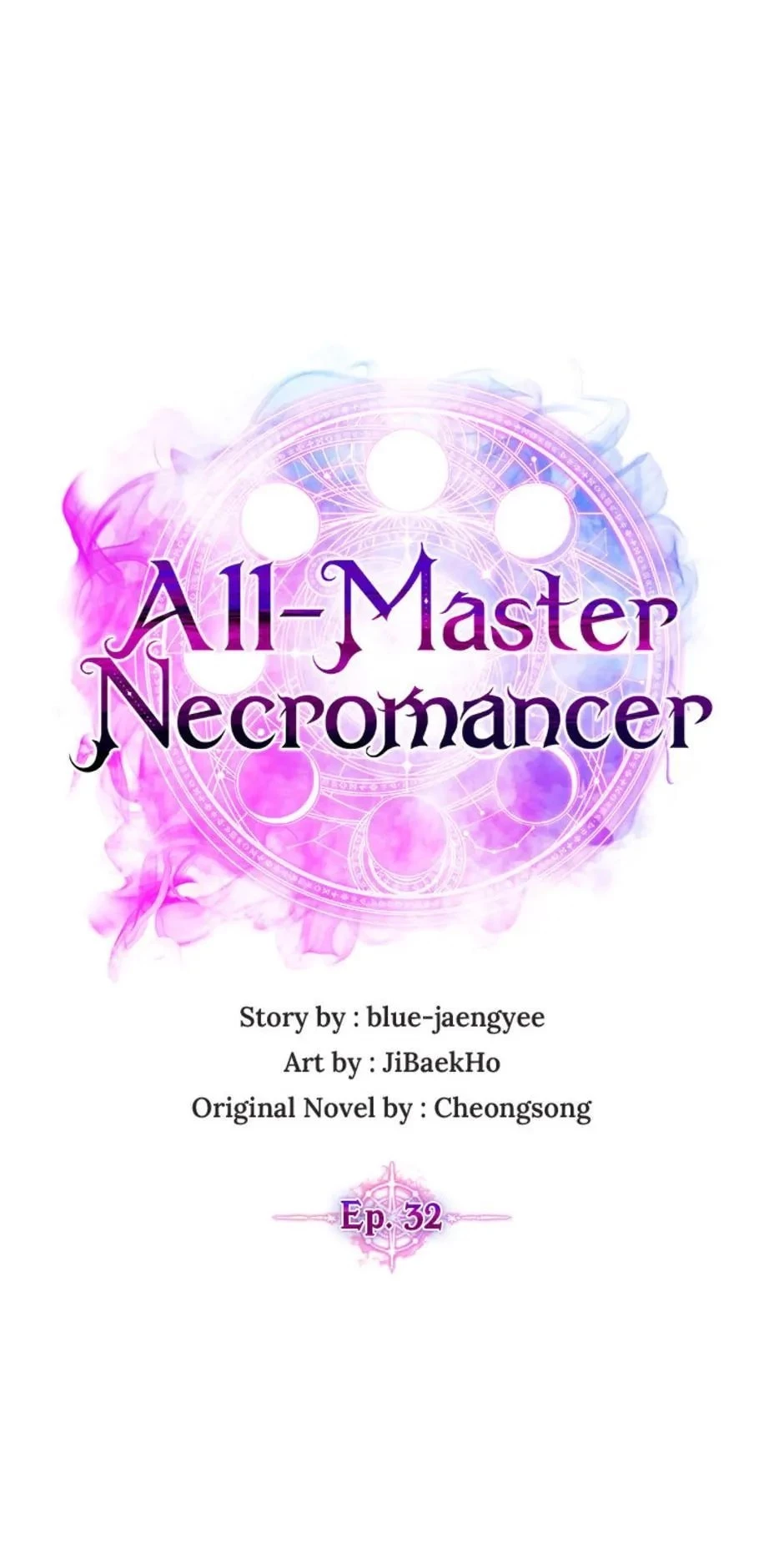 All-Master Necromancer Chapter 32 - 11