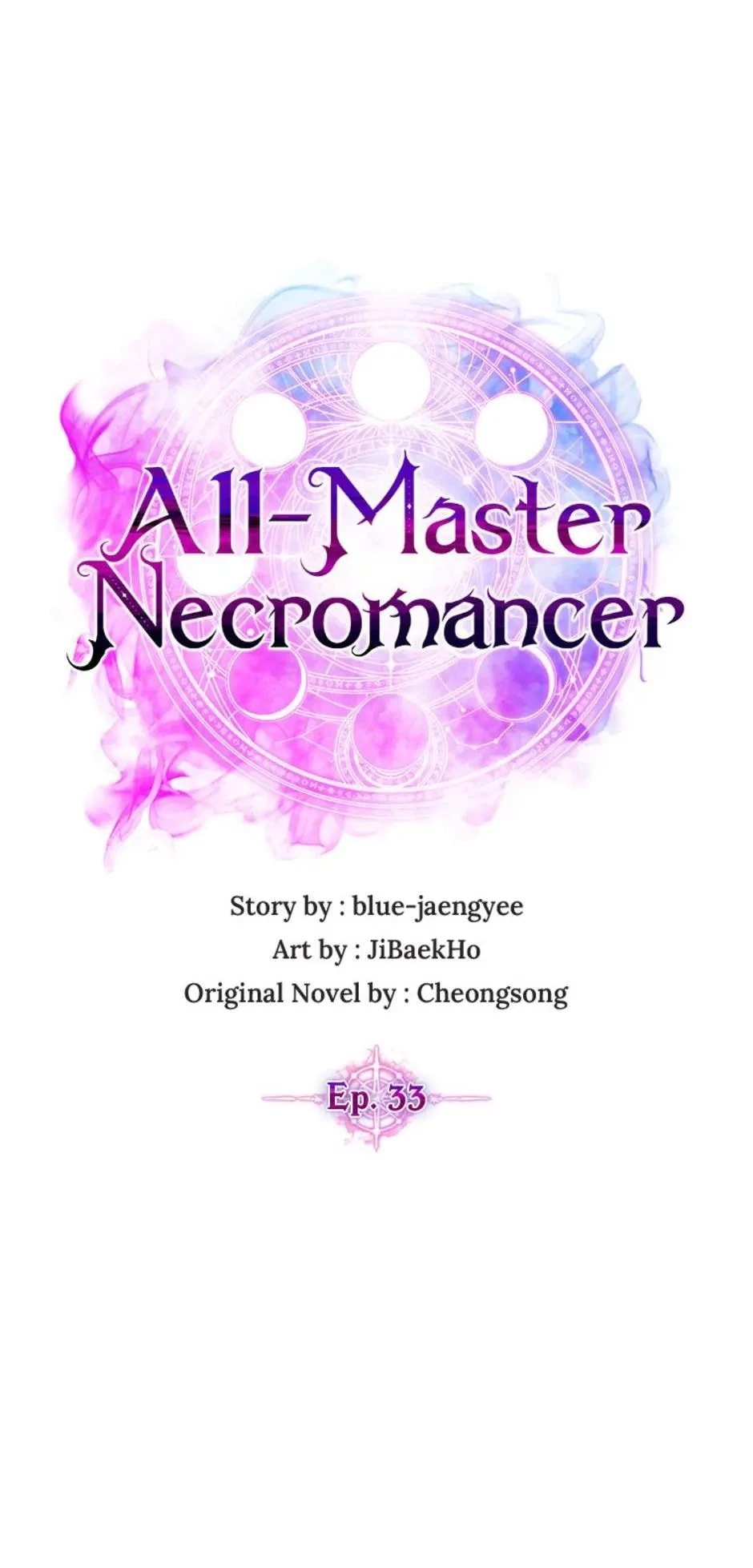 All-Master Necromancer Chapter 33 - 30