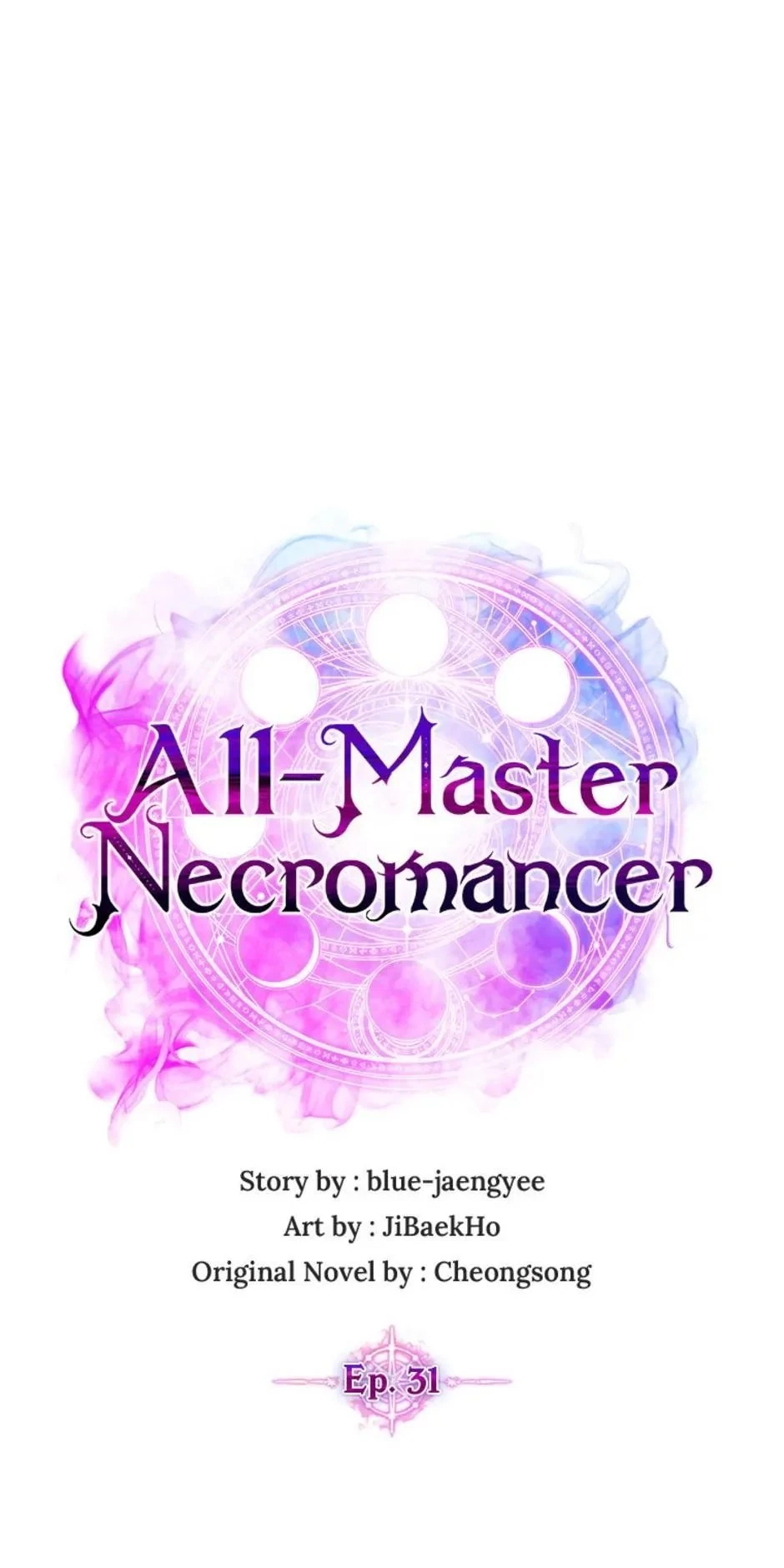 All-Master Necromancer Chapter 31 - 29