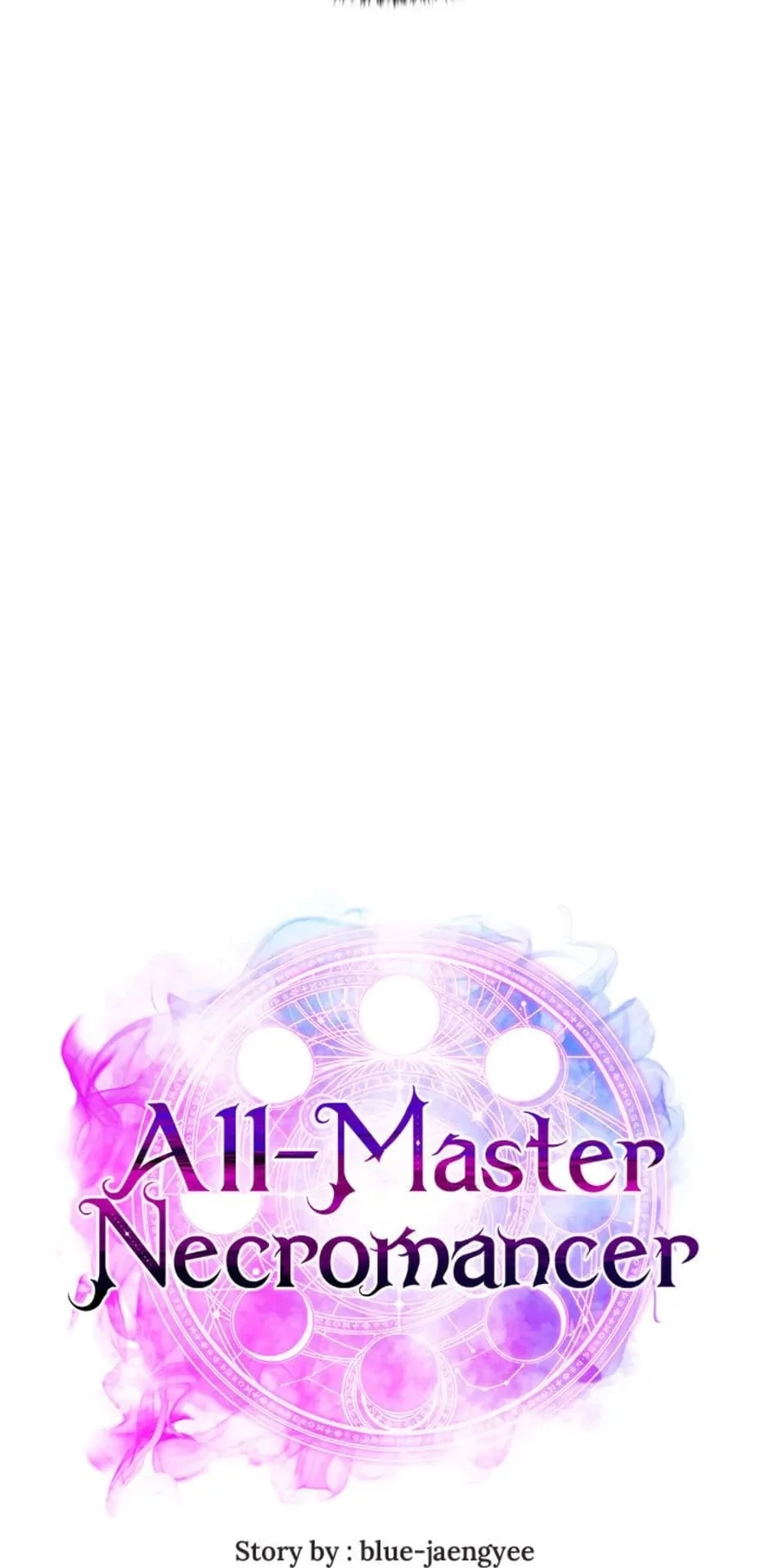All-Master Necromancer Chapter 28 - 25
